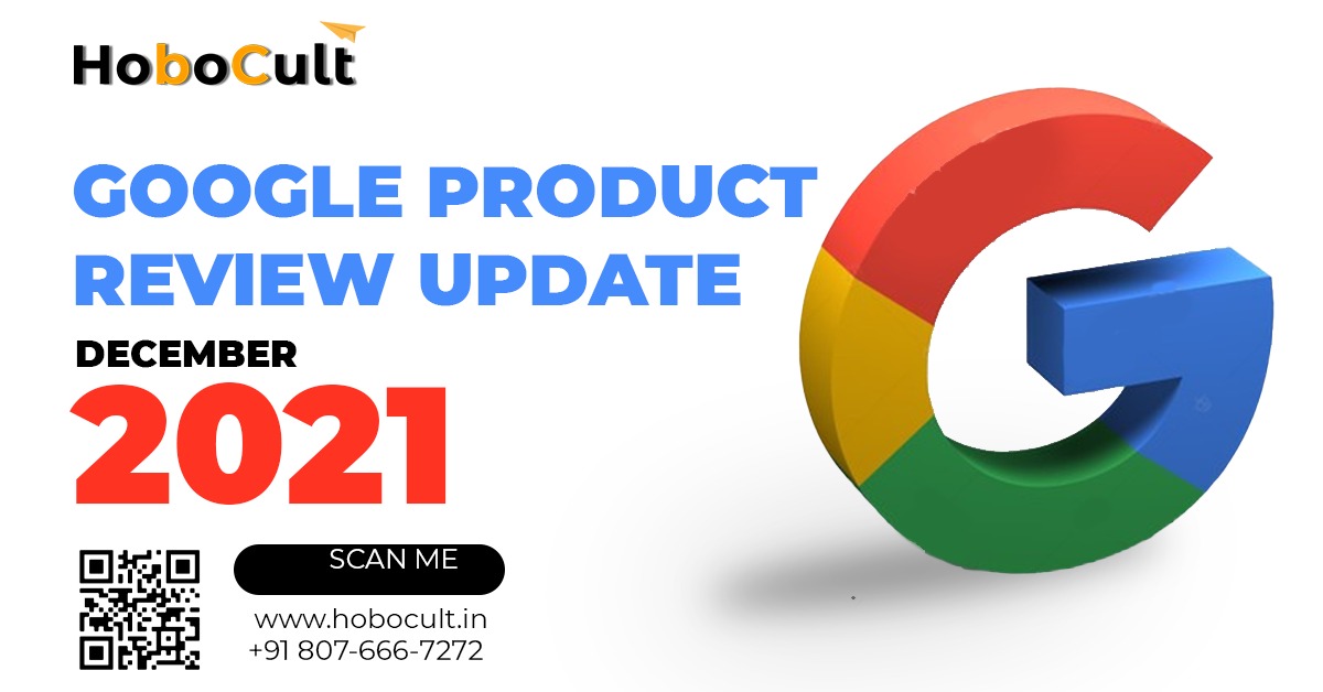 Google New Update December 2021 Product Reviews Update Soon